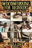 Woodworking For Beginners : Woodworking Basic