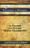 Tratado De Pesajim: El Talmud A La Luz Del Nuevo Testamento