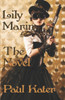 Lily Marin - The Novel