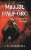 Miller, Half-Orc : Escape From Bondage