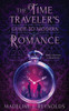 The Time Traveler'S Guide To Modern Romance