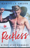 Reckless: A Pop Star Romance