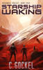 Starship Waking: Archangel Project