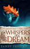 Whispers Of A Dream