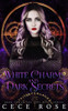 White Charms And Dark Secrets