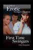 The Swirl Resort, Erotic Swinger'S Vacation, First Time Swingers