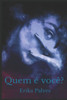 Quem É Você? : Henry