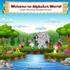 Welcome To Alphabet World: The Super Silly Animal Alphabet Adventure