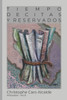 Tiempo De Citas. Y Reservados : Antipoesía