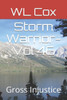 Storm Warrior-Vol 46 : Gross Injustice