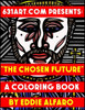The Chosen Future : A Coloring Book