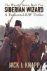 Siberian Wizard: A Paranormal, Esp Thriller