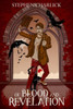 Of Blood And Revelation