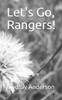 Let'S Go, Rangers!