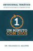Un Minuto Con Dios : Devocional Temático