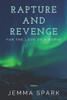 Rapture And Revenge : For The Love Of A Horse