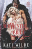 The Midwinter Mail-Order Bride : A Fantasy Romance