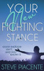 Your New Fighting Stance: Good Enough Isn'T ... And You Know It.