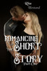 Romancing The Short Story