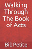 Walking Through The Book Of Acts