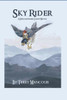 Sky Rider : A Spellmonger Cadet Novel