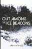 Out Among The Ice Beacons