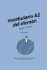 Vocabulario A2 Del Alemán: Alemán - Español