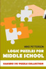 Logic Puzzles For Middle School: Kakuro 7X7 Puzzle Collection