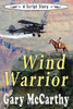 Wind Warrior: A Script Story