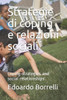 Strategie Di Coping E Relazioni Sociali: Coping Strategies And Social Relationships