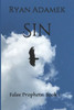 Sin : False Prophets: