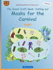 BROCKHAUSEN Craft Book Vol. 6 - The Great Craft Book - Cutting out Masks for the Carnival: Knight (Carnival masks)