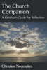 The Church Companion: A Christian'S Guide For Reflection