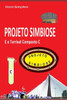 Projeto Simbiose : E O Terrível Composto C