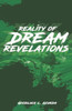 Reality Of Dream Revelations