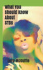What You Should Know About Stds