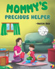 Mommy'S Precious Helper