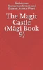 The Magic Castle