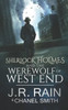 Sherlock Holmes And The Werewolf Of West End