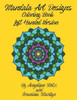 Mandala Art Designs Coloring Book: Left Handed Version
