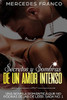 Secretos Y Sombras De Un Amor Intenso (Saga No. 1): Una Novela Rom