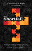 The Shortfall: Owning the Challenge of Ministry Funding - Paperback