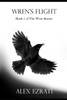 Wren'S Flight : Book 1 Of The Wren Stories