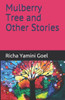 Mulberry Tree And Other Stories