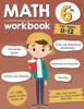 Math Workbook Grade 6 (Ages 11-12): A 6Th Grade Math Workbook For Learning Aligns With National Common Core Math Skills