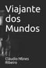 Viajante Dos Mundos
