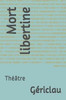 Mort Libertine