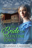 Mail Order Bride : The Bride Of Valentine Town