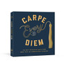 Carpe Every Diem: The Best Graduation Advice from More Than 100 Commencement Speeches