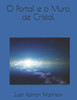 O Portal E O Muro De Cristal